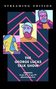 The George Lucas Talk Show