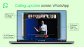 WhatsApp rolls out enhanced video calling