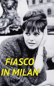Fiasco in Milan