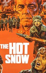 The Hot Snow