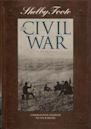 The Civil War: A Narrative, Volume 6: Charleston Harbor to Vicksburg