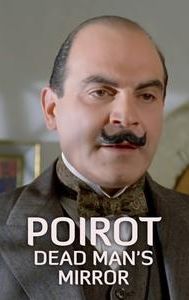 Poirot: Dead Man's Mirror