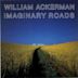 Imaginary Roads