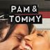 Pam and Tommy