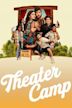 Theater Camp