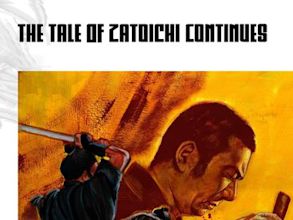 The Tale of Zatoichi Continues