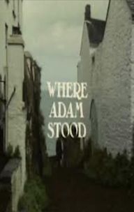 Where Adam Stood