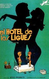 El hotel de los ligues