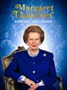 Margaret Thatcher: Serving the Crown