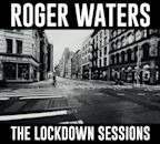 The Lockdown Sessions (Roger Waters)