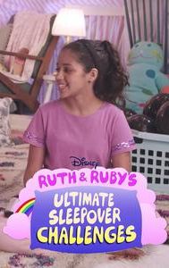 Ruth & Ruby Ultimate Sleepover