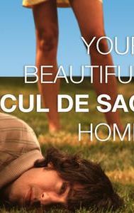 Your Beautiful Cul de Sac Home