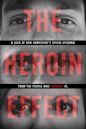 The Heroin Effect