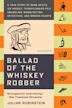 Ballad of the Whiskey Robber | Comedy