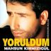 Yoruldum