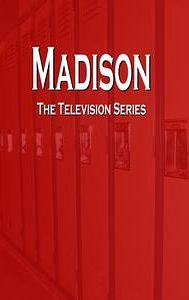 Madison (TV series)