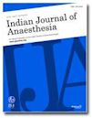 Indian Journal of Anaesthesia