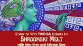 Enter to win two GA tickets to Shroomski Melt with Alex Grey and Allyson Grey at the DCPA on June 29 from 6 p.m. to 11 p.m.