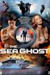 The Sea Ghost | Action, Adventure, Crime