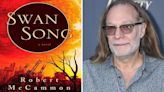 ‘Swan Song’ Based On Robert McCammon Novel In Works For Television From Monarch Media; Greg Nicotero To EP & Direct...