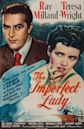 The Imperfect Lady (1947 film)