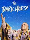 The Dark Horse (2014 film)