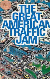 The Great American Traffic Jam