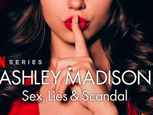 El “caso Ashley Madison” llega a Netflix: cuánto dura y de qué trata el caso que arrinconó a los infieles