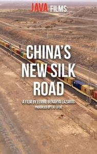 China's New Silk Road