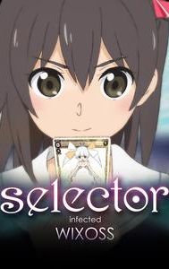 Selector Infected WIXOSS