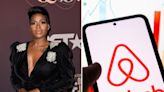 Fantasia accuses an Airbnb host of racial profiling after she says they tried to kick her and her kids out at midnight