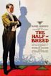 The Half Breed (1922 film)