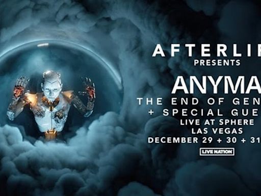 Two New Dates Added to Anyma 'The End Of Genesys' Live At Sphere