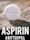 Aspirin: A Bitter Pill