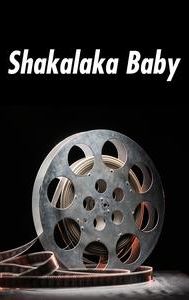 Shakalaka Baby