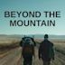 Beyond the Mountain