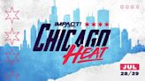 IMPACT Wrestling Chicago Heat TV Taping Spoilers (Taped On 7/29)
