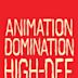 Animation Domination High-Def