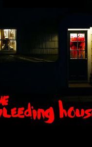 The Bleeding House