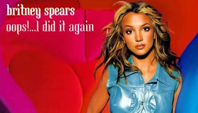 ‘Oops!... I Did It Again’ And Other Songs From 2000 We Can’t Get Over!