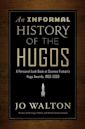 An Informal History of the Hugos