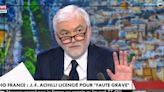 "Il est jeté comme un chien !" : Pascal Praud s'en prend à Radio France après le licenciement de Jean-François Achilli