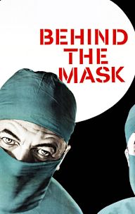 Behind the Mask