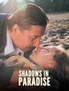 Shadows in Paradise (1986 film)