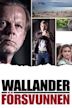 Wallander - Försvunnen