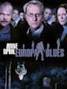 Arne Dahl: Europa Blues