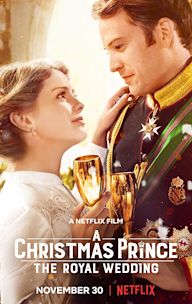 A Christmas Prince: The Royal Wedding