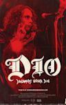 Dio: Dreamers Never Die