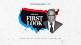 First Look with The Post’s Jonathan Capehart