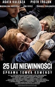 25 lat niewinności. Sprawa Tomka Komendy